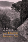 ASSI DE FRANCISCO. FRANCISCO DE ASSIS