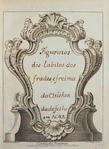 FIGURINOS DOS HABITOS DOS FRADES, E FREIRAS DA CHRISTANDADE FEITO EM 1649. [RECOLHA DE 60 GRAVURAS, DA OBRA: HISTOIRE DES ORDES MONASTIQUES]