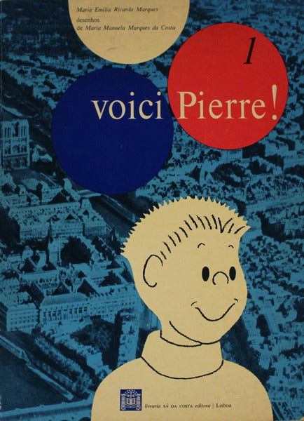 VOICI PIERRE!