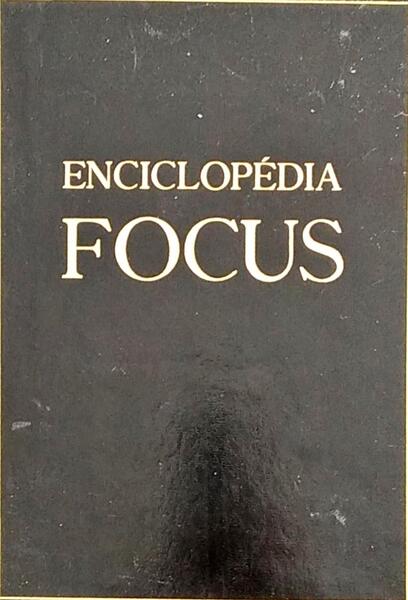 FOCUS. ENCICLOPÃ‰DIA INTERNACIONAL.