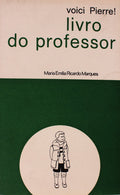 VOICI PIERRE! LIVRO DO PROFESSOR.