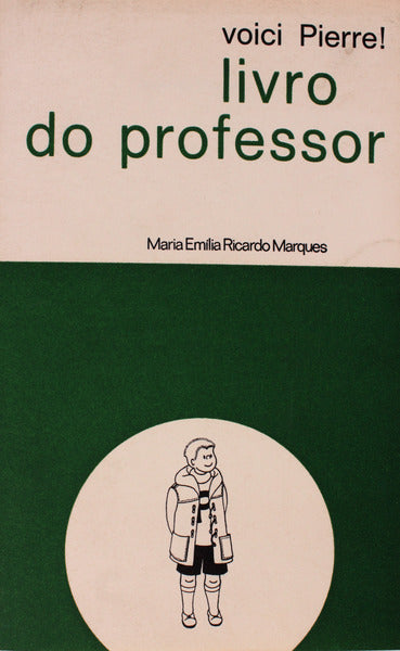 VOICI PIERRE! LIVRO DO PROFESSOR.
