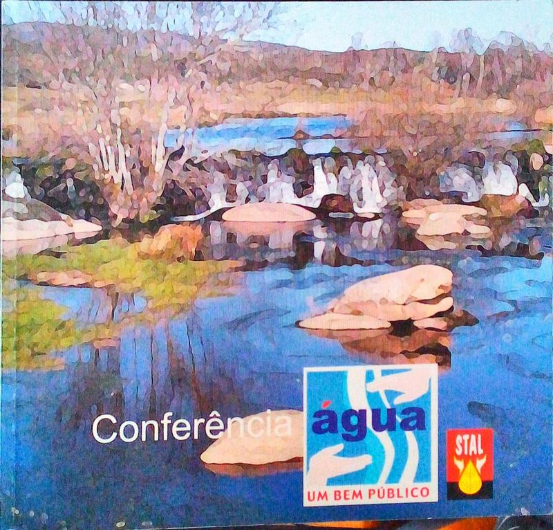 ÃGUA UM BEM PÃšBLICO - INTERVENÃ‡Ã•ES NA CONFERÃŠNCIA