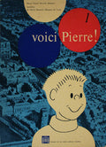 VOICI PIERRE!