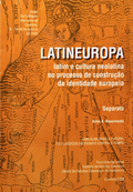 UMA ALMA PARA A EUROPA: OS CLÃSSICOS EM DESAFIO CONTRA O TEMPO