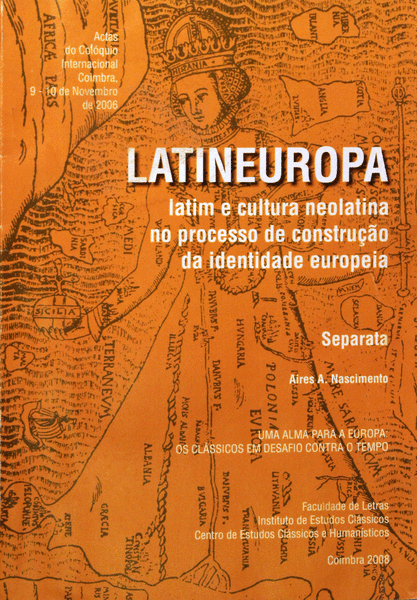 UMA ALMA PARA A EUROPA: OS CLÃSSICOS EM DESAFIO CONTRA O TEMPO