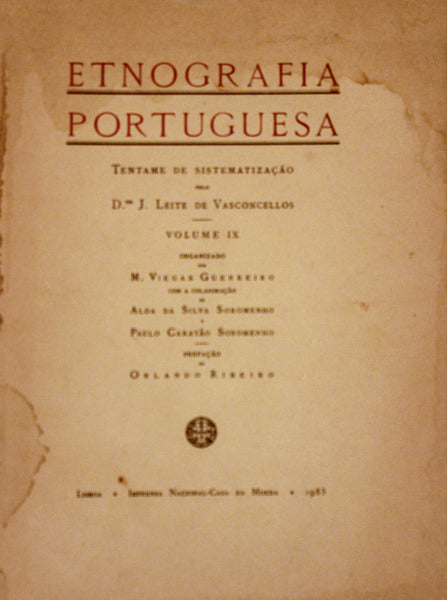ETNOGRAFIA PORTUGUESA, VOLUME IX. [EDI. 1985]