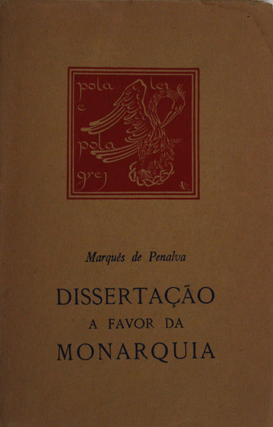 DISSERTAÃ‡ÃƒO A FAVOR DA MONARQUIA.
