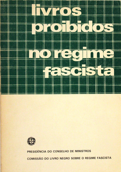 LIVROS PROIBIDOS NO REGIME FASCISTA.