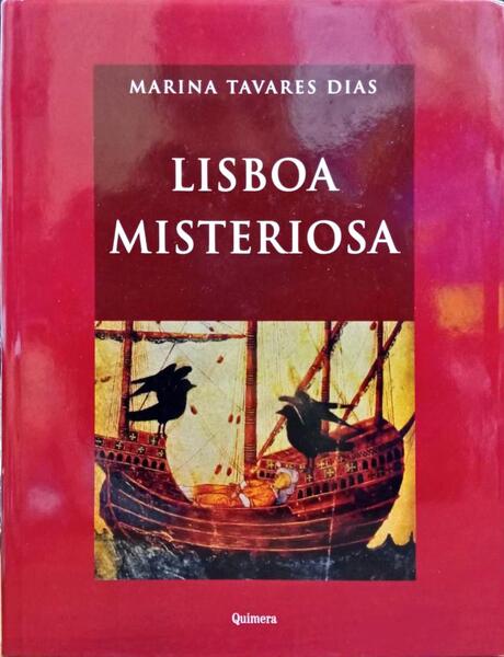 LISBOA MISTERIOSA. [1.Âª EDIÃ‡ÃƒO]