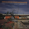 CENTRO DE MEDICINA DE REABILITAÃ‡ÃƒO DE ALCOITÃƒO.