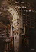 COIMBRA ARTE E HISTÃ“RIA.