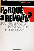 PORQUÃŠ A REVOLTA?