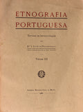 ETNOGRAFIA PORTUGUESA, VOLUME III. [EDI. 1980]