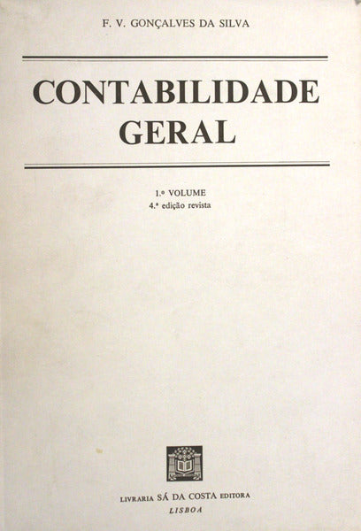 CONTABILIDADE GERAL. [1.Âº VOLUME - 4.Âª EDIÃ‡ÃƒO]