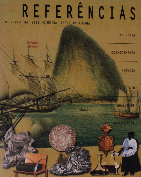 REFERÃŠNCIAS. O PORTO NA VIII CIMEIRA IBERO-AMERICANA.