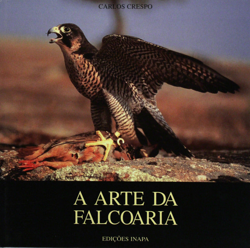 A ARTE DA FALCOARIA.
