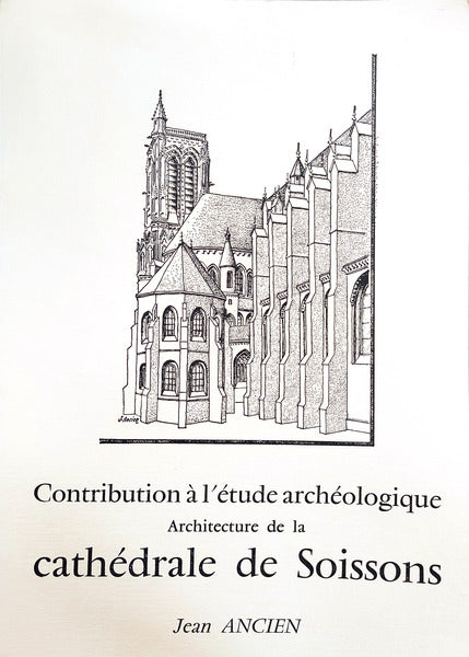 VITRAUX DE LA CATHÃ‰DRALE DE SOISSONS. [2 VOLUMES]
