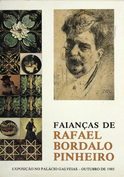 FAIANÃ‡AS DE RAFAEL BORDALO PINHEIRO.