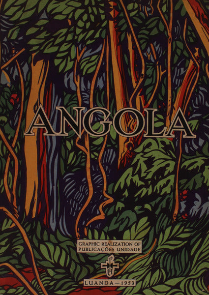 ANGOLA: PORTUGUESE PROVINCE IN AFRICA.