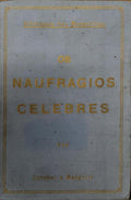 OS NAUFRÃGIOS CÃ‰LEBRES.