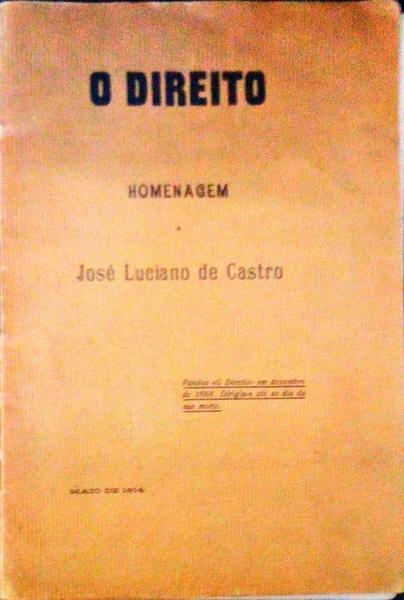 O DIREITO. REVISTA DE JURISPRUDÃŠNCIA. NÃšMERO DE HOMENAGEM A JOSÃ‰ LUCIANO DE CASTRO.