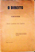 O DIREITO. REVISTA DE JURISPRUDÊNCIA. NÚMERO DE HOMENAGEM A JOSÉ LUCIANO DE CASTRO.