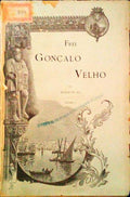 FREI GONÃ‡ALO VELHO.