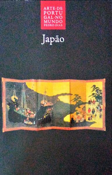 ARTE DE PORTUGAL NO MUNDO, 14: JAPÃƒO.