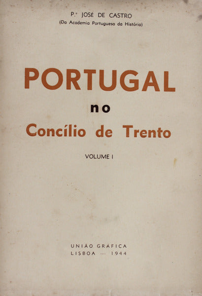 PORTUGAL NO CONCILIO DE TRENTO.