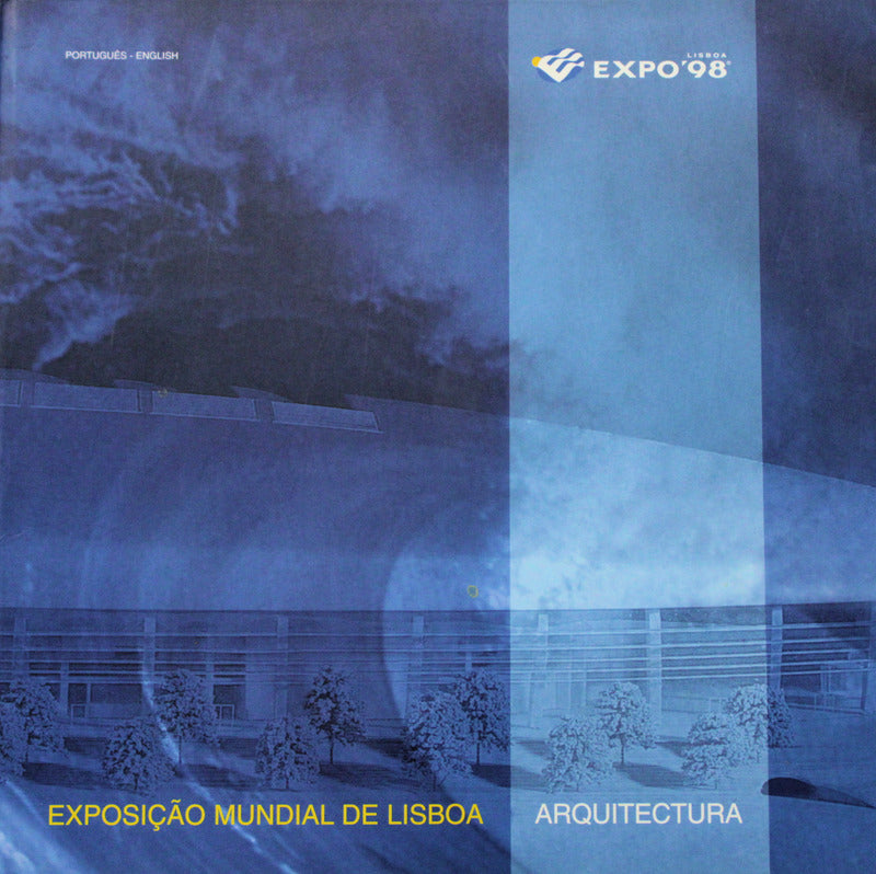 LISBON EXPO'98, ARCHITECTURE.