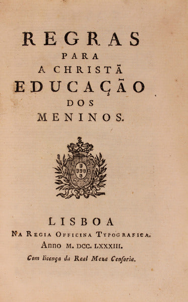 REGRAS PARA A CHRISTÃƒ EDUCAÃ‡ÃƒO DOS MENINOS.