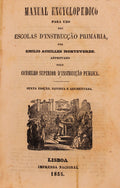 MANUAL ENCYCLOPEDICO PARA UZO DAS ESCOLAS D' INSTRUCÃ‡ÃƒO PRIMARIA.