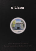 LICEU (O). [NACIONAL DE OEIRAS/ESCOLA SECUNDÃRIA SEBASTIÃƒO E SILVA].