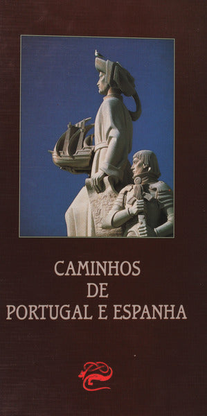 CAMINHOS DE PORTUGAL E ESPAÃ‘HA.