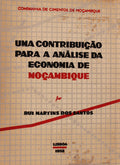 UMA CONTRIBUIÃ‡ÃƒO PARA A ANÃLISE DA ECONOMIA DE MOÃ‡AMBIQUE.