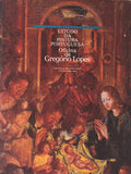ESTUDO DA PINTURA PORTUGUESA. OFICINA DE GREGÓRIO LOPES.