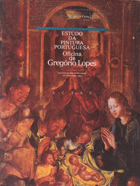 ESTUDO DA PINTURA PORTUGUESA. OFICINA DE GREGÓRIO LOPES.