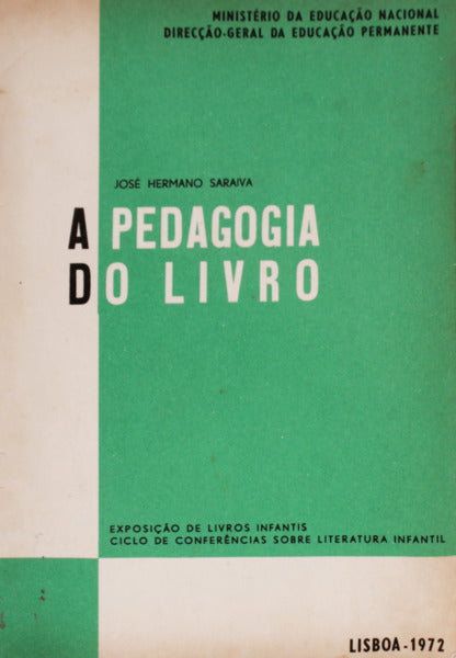 A PEDAGOGIA DO LIVRO.