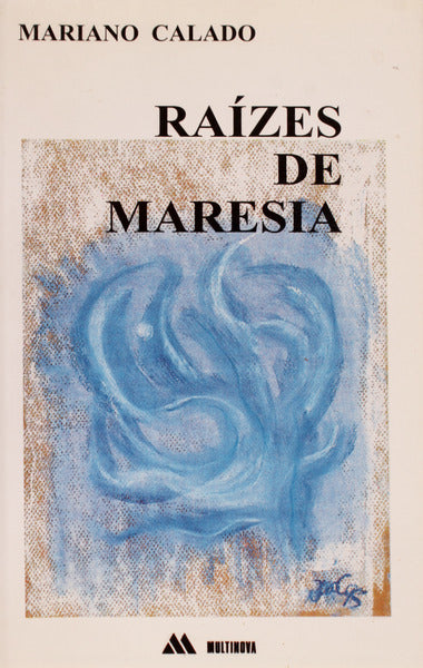 RAÃZES DE MARESIA.