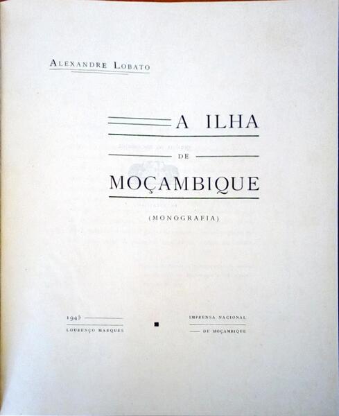 A ILHA DE MOÃ‡AMBIQUE.