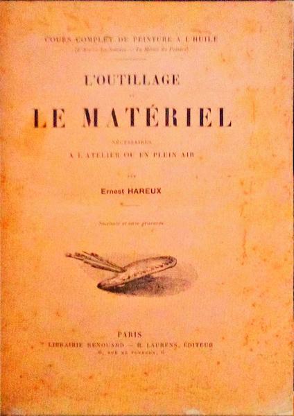 COURS COMPLET DE PEINTURE A L'HUILE. (L'ART. LA SCIENCE. LE MÃ‰TIER DU PEINTRE)
