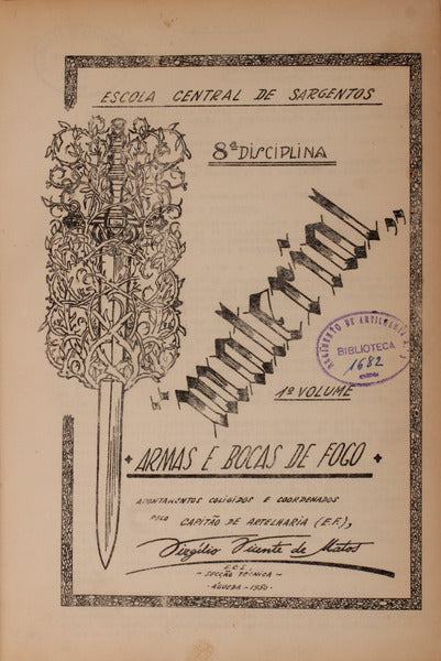 MATERIAL. ARMAS E BOCAS DE FOGO.