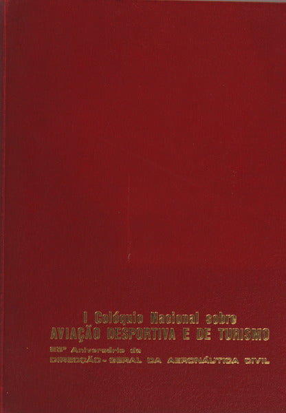 COLAV 72. IÂº COLÃ“QUIO NACIONAL SOBRE AVIAÃ‡ÃƒO DESPORTIVA E DE TURISMO.
