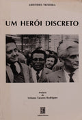 ELEUTÃ‰RIO TEIXEIRA, UM HERÃ“I DISCRETO.