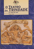 O TEATRO DA TRINIDADE.
