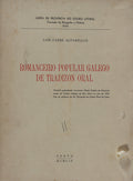 ROMANCEIRO POPULAR GALEGO DE TRADIZON ORAL.