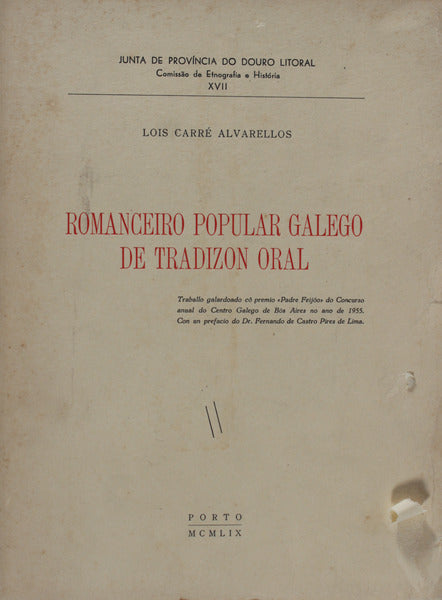 ROMANCEIRO POPULAR GALEGO DE TRADIZON ORAL.
