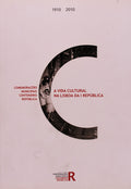 A VIDA CULTURAL NA LISBOA DA I REPÃšBLICA. (1910-1926). ACTAS DO COLÃ“QUIO NACIONAL.