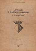 A INFANTA D. MARIA DE PORTUGAL (1521-1577) E AS SUAS DAMAS.